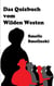 Das Quizbuch vom Wilden Westen