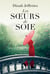 Les Soeurs de soie