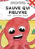 Sauve qui pieuvre - SOS : Save Our Squid !