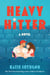Heavy Hitter - A Novel