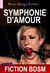Symphonie d’Amour [Fiction BDSM]
