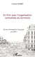 En finir avec l'organisation centralisée du territoire - 40 ans d'exception française, ça suffit !