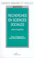 RECHERCHES EN SCIENCES SOCIALES - Jalons et segments