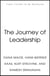 The Journey of Leadership - How CEOs Learn to Lead from the Inside Out