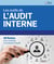 Les outils de l'audit interne - 40 fiches pour conduire une mission d'audit