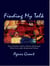Finding My Talk - How Fourteen Canadian Native Women Reclaimed their Lives after Residential School