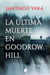 La última muerte en Goodrow Hill