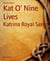 Kat O' Nine Lives - Katrina Royal Series