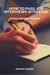 How to Pass Job Interviews with Ease - Critical Mistakes to Avoid
