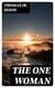 The One Woman - A Story of Modern Utopia