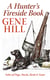 A Hunter's Fireside Book - Tales of Dogs, Ducks, Birds, & Guns
