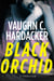 Black Orchid - A Thriller