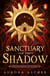 Sanctuary of the Shadow - The instant New York Times bestseller! A gripping and epic enemies-to-lovers fantasy romance