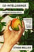 Co-Intelligence - The Definitive, Bestselling Guide to Living and Working with AI