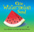 One Watermelon Seed