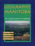 The Geography of Manitoba - Its Land and its People