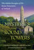 Mysteries of the Round Towers - The Subtle Energies of the Stone Structures of Ireland