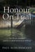 Honour On Trial - The Shafia Murders and the Culture of Honour Killings