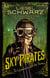 Sky Pirates - Chronicles of Light and Shadow