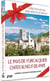Plus belles régions : Forcalquier + Châteauneuf du Pape