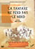 La Fanfare ne perd pas le nord