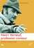 Haenri verneuil, profession conteur