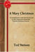 A Mary Christmas - Christmas stories, #7
