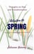 Winter to Spring: Thoughts on Pain and Transformation