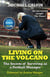 Living on the Volcano - The Secrets of Surviving as a Football Manager