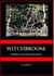 Witchbroom: Morbid Tales from Trinidad - Witchbroom Chronicles, #1