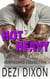 Hot & Heavy in Paradise: Bodyguard Collection - Hot & Heavy in Paradise, #33