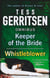 Keeper Of The Bride / Whistleblower - Keeper of the Bride (Her Protector) / Whistleblower