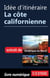Idée d'itinéraire - La côte californienne