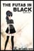 The Futas in Black: Jeremy's Story - The Futas in Black, Futa on Male