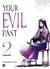 Your evil past T02