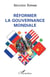 Réformer la gouvernance mondiale
