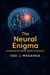Neural Enigma