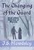 The Changing of the Guard: And Other Stories of Myrcia
