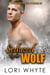 Seduced By the Wolf - A Werewolf's Curse, #3