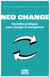 Neo change - Nouvelles pratiques pour changer le changement