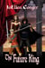 The Future King - The Queen of Candelor Series, #2
