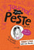 Journal d'une peste - tome 6 Enfin les vacances !