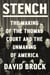 Stench - The Making of the Thomas Court and the Unmaking of America