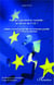 Europe à géométrie variable : la survie de l'UE ? - Quatre scenarii prospectifs sur le devenir possible de l'Union Européenne