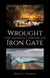 Wrought Iron Gate: The Hannah Chronicles
