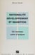 Rationalité, développement et inhibition - Un nouveau cadre d'analyse