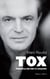 Tox - Comment je suis mort et ressuscité