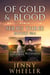 Of Gold & Blood Series 3 Books 5 and 6 - Of Gold & Blood