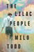 The Lilac People - A Novel
