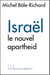 ISRAEL, le nouvel apartheid